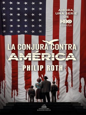 cover image of La conjura contra América